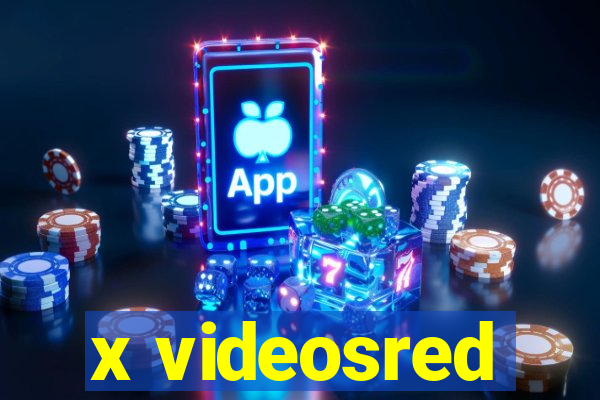 x videosred